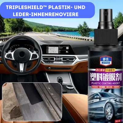 TripleShield™️ | Plastik- und Leder-Innenrenoviere